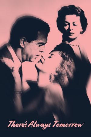 There's Always Tomorrow's poster