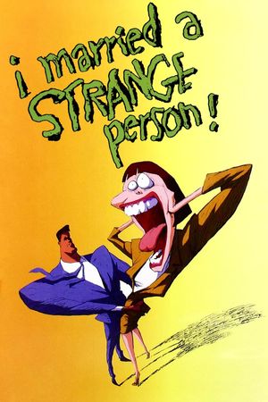 I Married a Strange Person!'s poster