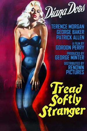 Tread Softly Stranger's poster