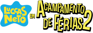 Luccas Neto em: Acampamento de Férias 2's poster