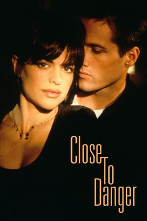 Close to Danger's poster image