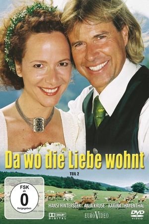 Da wo die Liebe wohnt's poster