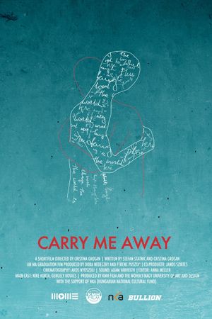 Carry Me Away's poster