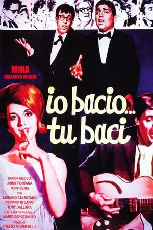 Io bacio... tu baci's poster
