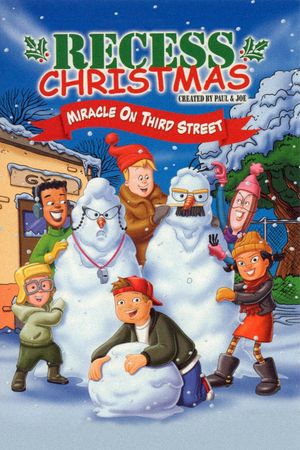 Recess Christmas: Miracle On Third Street's poster