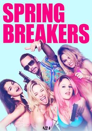 Spring Breakers's poster