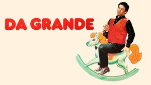 Da grande's poster