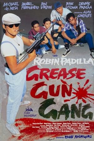 Grease Gun Gang's poster