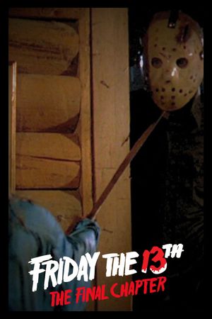 Friday the 13th: The Final Chapter's poster