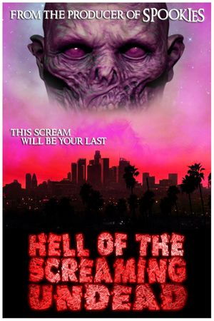Hell of the Screaming Undead's poster