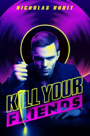 Kill Your Friends's poster