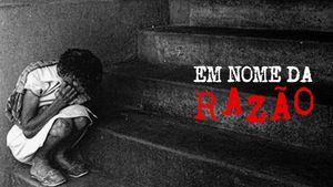 Em Nome da Razão's poster