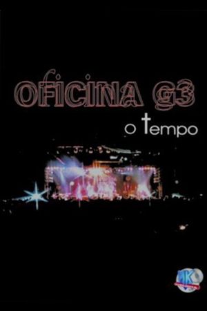 Oficina G3: O Tempo's poster