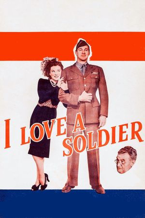 I Love a Soldier's poster