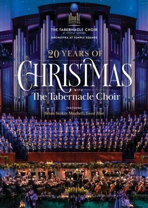 20 Years of Christmas With The Tabernacle Choir's poster