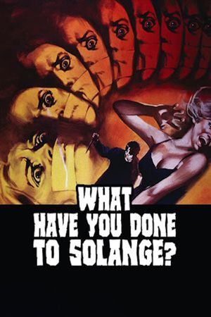 What Have You Done to Solange?'s poster