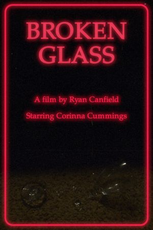 Broken Glass's poster