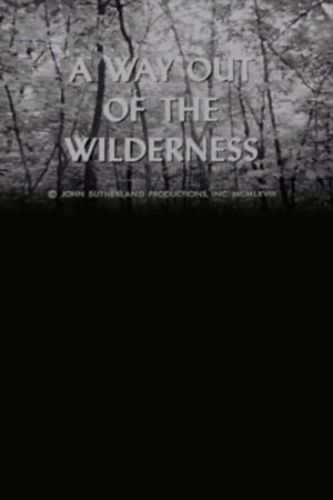 A Way Out of the Wilderness's poster