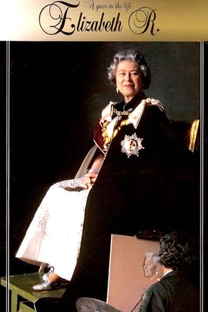 Elizabeth R: A Year in the Life of The Queen's poster