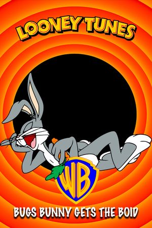 Bugs Bunny Gets the Boid's poster