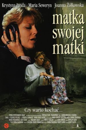 Matka swojej matki's poster