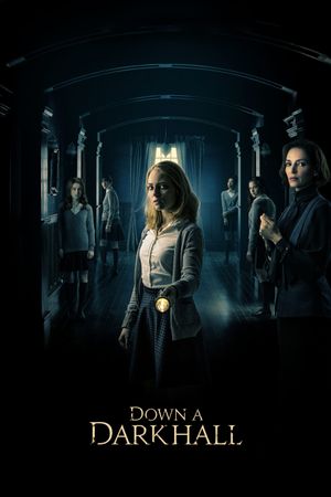 Down a Dark Hall's poster