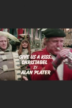 Give Us a Kiss, Christabel's poster