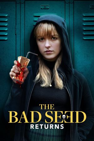 The Bad Seed Returns's poster