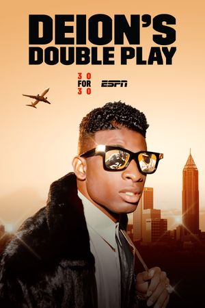 Deion's Double Play's poster