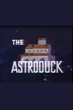 The Astroduck's poster