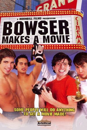 Bowser Makes a Movie's poster