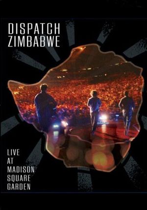 Dispatch: Zimbabwe - Live at Madison Square Garden's poster