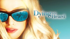 Dying to Be Heard's poster
