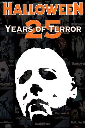 Halloween: 25 Years of Terror's poster image