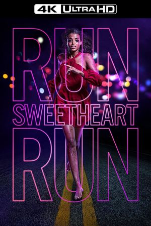 Run Sweetheart Run's poster