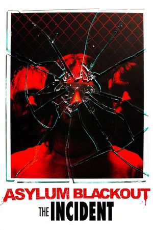 Asylum Blackout's poster