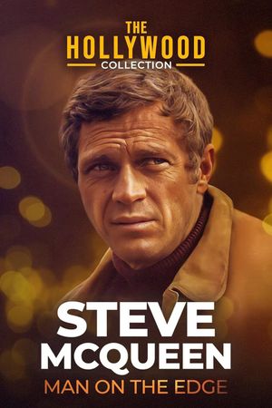 Steve McQueen: Man on the Edge's poster