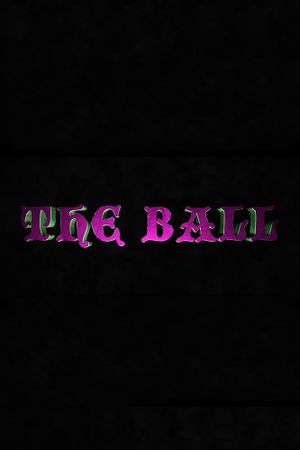 The Ball's poster