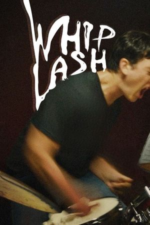Whiplash's poster
