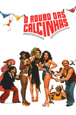 O Roubo das Calcinhas's poster