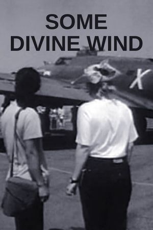 Some Divine Wind's poster
