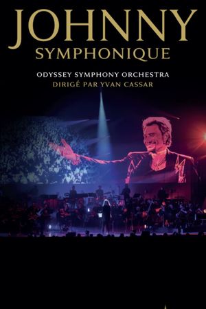 Johnny Hallyday symphonique's poster