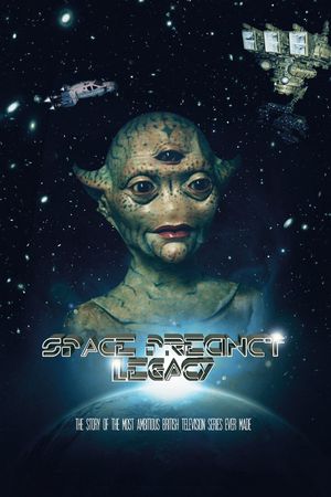 Space Precinct Legacy's poster