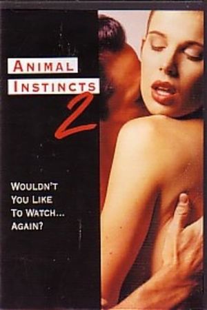 Animal Instincts II's poster
