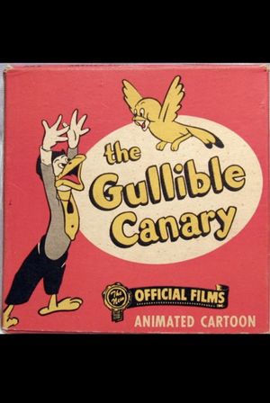 The Gullible Canary's poster image
