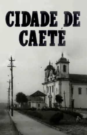 City ​​of Caeté's poster