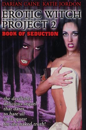 Erotic Witch Project 2: Book of Seduction's poster