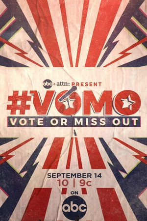 VOMO: Vote or Miss Out's poster