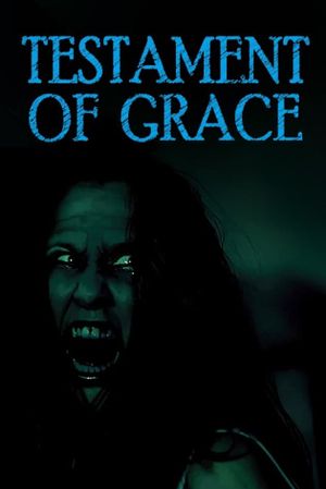 Testament of Grace's poster image