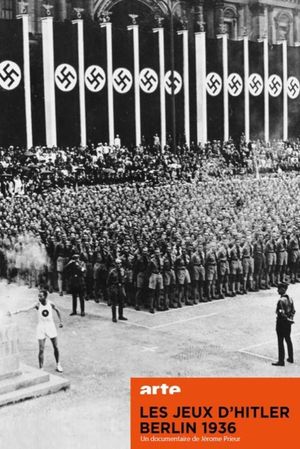 Hitler's Games, Berlin 1936's poster
